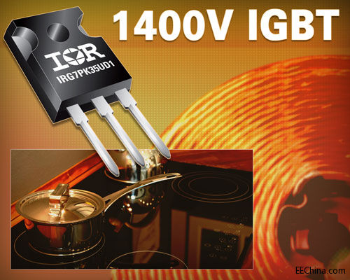 IR�Ƴ��Թ̿ɿ��ĳ�����1400V IGBT����Б��ӟ��ܛ�_�P������������