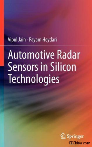 Spinger 2013Automotive Radar Sensors in Silicon Technologies