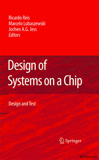 SOC�OӋ������Design of Systems on a Chip: Design and Test