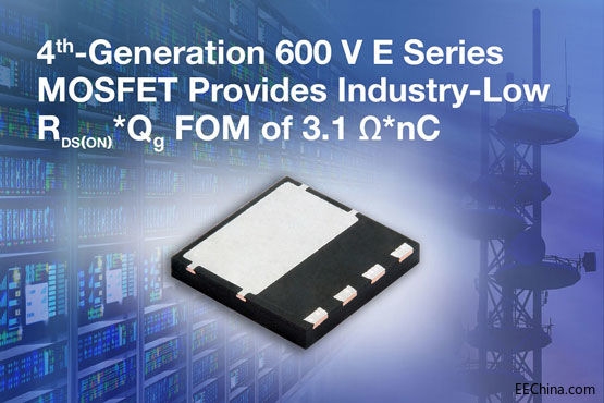 Vishay�����µ��Ĵ�600V Eϵ��MOSFET�����������_���I�����ˮƽ