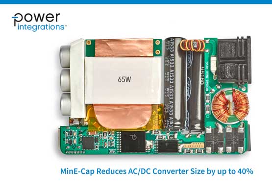 Power Integrations�Ƴ�ȫ��MinE-CAP IC���Ɍ�AC-DC׃�Q�����w�e���sС40��