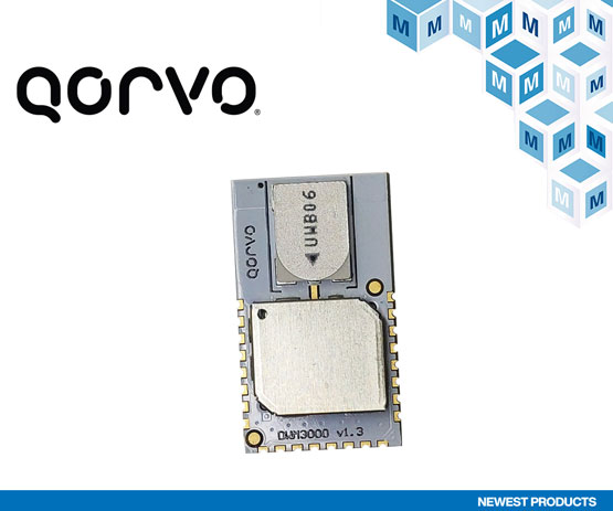 �Q�ɂ�؛Qorvo�߶ȼ��ɵ�DWM3000 RFģ�K ����܇���Y�a��ۙ��������������