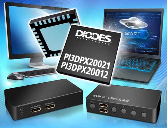 Diodes˾Ƴ{·/þ ReDriver 20Gbps DisplayPort ݔM@