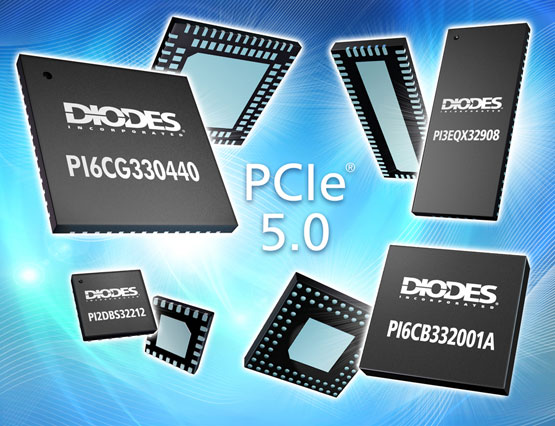 Diodes Incorporated Ƴ PCIe 5.0 aƷM߾Lpĳ̶Ƚͼƶ
